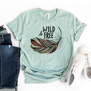 wild and free, wild and free tshirt, wild and free t, wild & free, wild and free t-shirt,