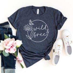 wild and free, wild and free tshirt, wild and free t, wild & free, wild and free t-shirt,